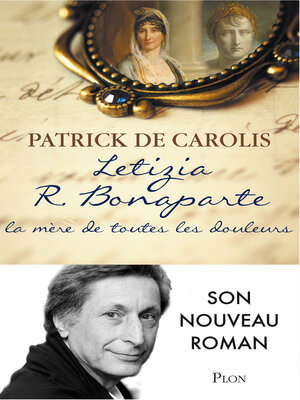 cover image of Letizia R. Bonaparte, la mère de toutes les douleurs